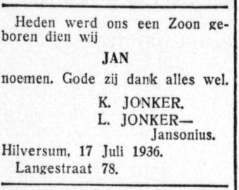 geboorteadvertentie jan jonker on 17 Jul 1936.